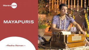 Mayapuris - Dark Splendour - Radha Raman | Mantra Live