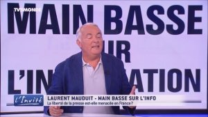 LAURENT MAUDUIT CO-FONDATEUR DE MEDIAPART MAIN BASSE SUR L'INFORMATION 12 SEPTEMBRE 2016