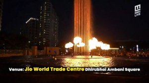 Fountain of Joy | Dhirubhai Ambani Square | Jio World Centre | Mumbai Live