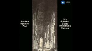 1/3 Anton Bruckner - Symphony No. 9 - VPO - Carl Schuricht 432 Hz