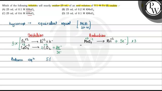 Which of the following solutions will exactly oxidize \( 25 \mathrm... смотреть онлайн