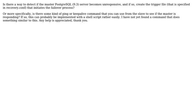 Databases: PostgreSQL Automatic Failover (Trigger File Creation)? смотреть онлайн