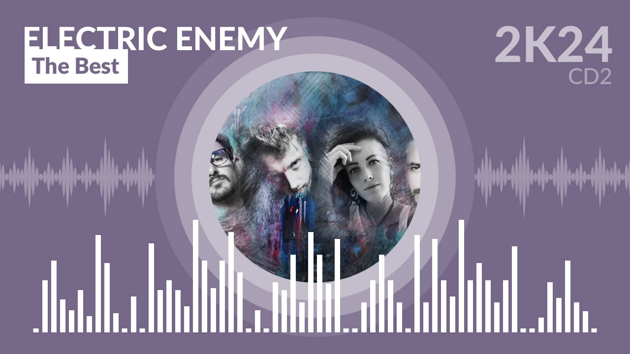 Electric Enemy - The Best (CD2)