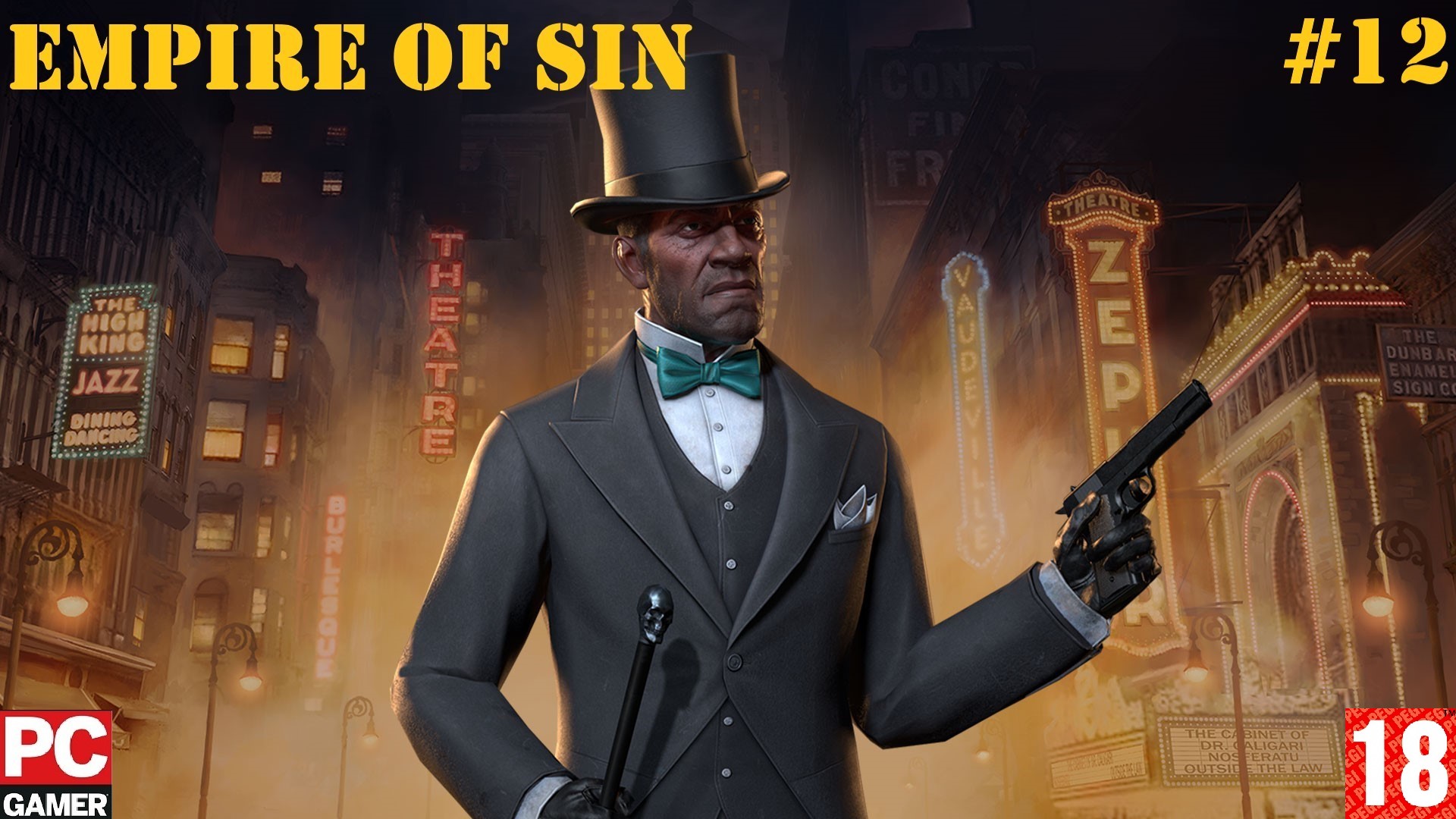 Empire of Sin(PC) - Прохождение #12. (без комментариев) на Русском.