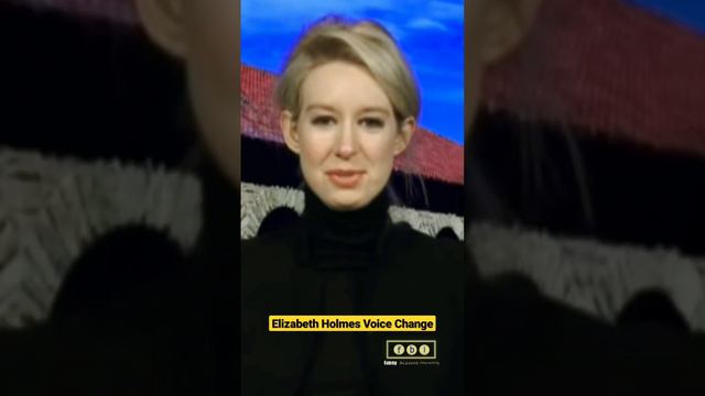 Elizabeth Holmes Voice Change