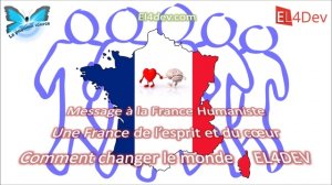 Humanisme en France - Comment changer le monde - EL4DEV
