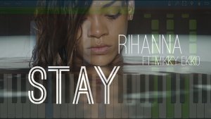 Rihanna - Stay [Piano Tutorial] Synthesia