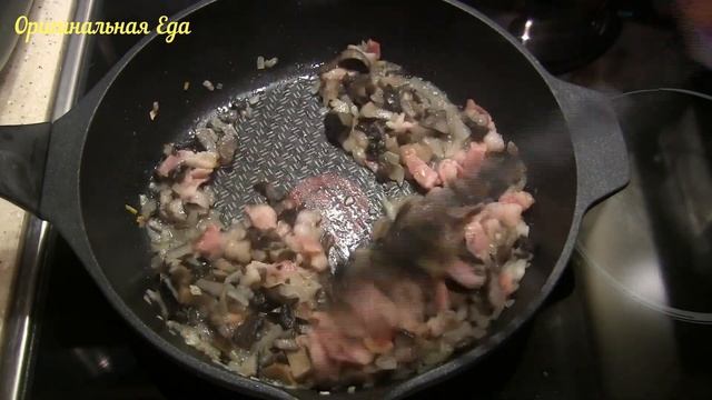 Спагетти с беконом и грибами в сливочном соусе ✧быстрый и вкусный ужин за 20 минут ✧Оригинальная Ед