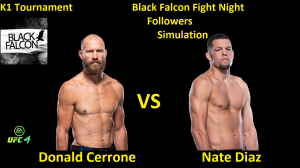 Дональд Серроне против Нейта Диаса БОЙ В UFC 4/ K1 ТУРНИР