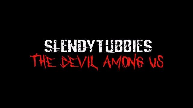 Slendytubbies The Devil Among Us Soundtrack A Shapeless Dream смотреть онлайн