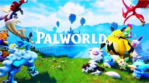 Palworld ► МИР ПОКЕМОНОВ