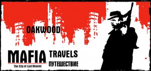Путешествия по игровым мирам - Mafia The City of Lost Heaven - Поездка по Оквуду (Ускоренная)