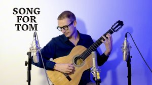 ПЕСНЯ ДЛЯ ТОМА (SONG FOR TOM) Александр Виницкий - классическая гитара джаз - Александр Трохин