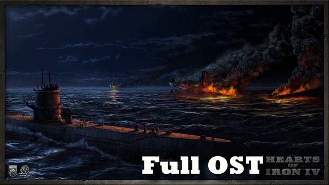 Hearts Of Iron IV Full Ost (2 Hours)
