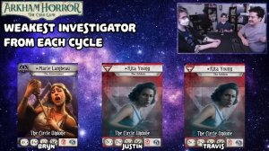 Weakest Investigator From Each Cycle (Arkham Horror: The Card Game)