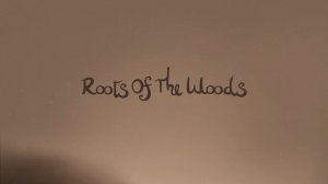 Roots Of The Woods - Release date April 2024 IOS, Android