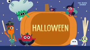 Учим английский c Волшебным Садиком | Halloween | THE MAGIC GARDEN