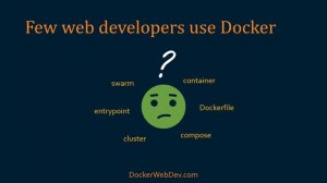 About the "Docker for Web Developers" book and video course