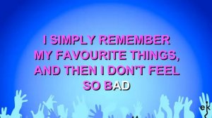 My Favourite Things - Sound Of Music (Julie Andrews) (Karaoke Version)