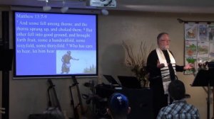 Yeshua's Kingdom Parables Part 1 - Matthew 13:1-23