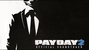 # 10. Simon Viklund - Calling All Units | PAYDAY 2 Soundtrack