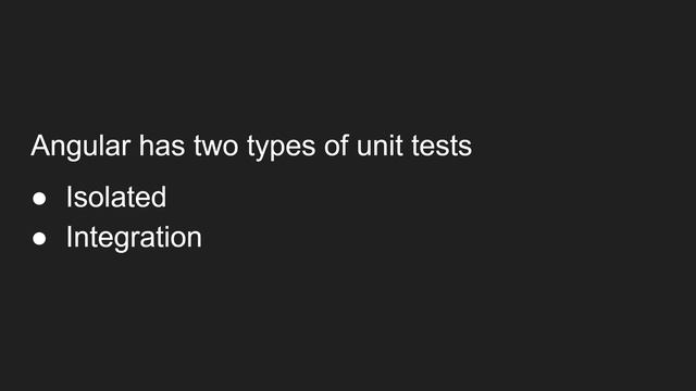 1. Introduction to Angular Unit Testing. Why we need to use Unit Testing in Angular App - Angular