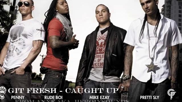 Git Fresh - Caught Up (2010) смотреть онлайн