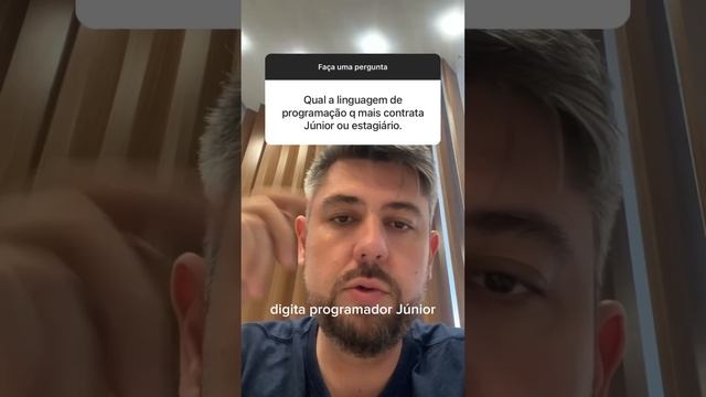 Qual a linguagem de programação que contrata mais Júnior ou estagiário?#programador