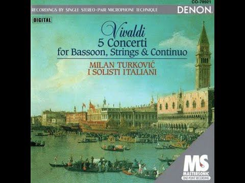 Antonio Vivaldi - 5 Concerti for Bassoon, Strings & Continuo