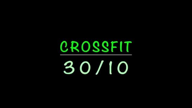 Crossfit 30/10 - 1H смотреть онлайн