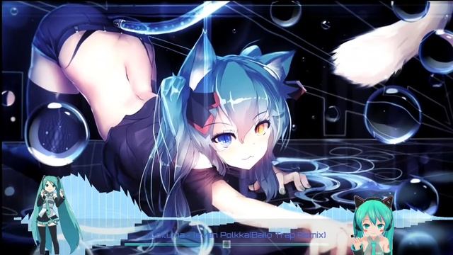 {NIGHTCORE}levan Polkka(Balio Trap Remix {TRAP} смотреть онлайн