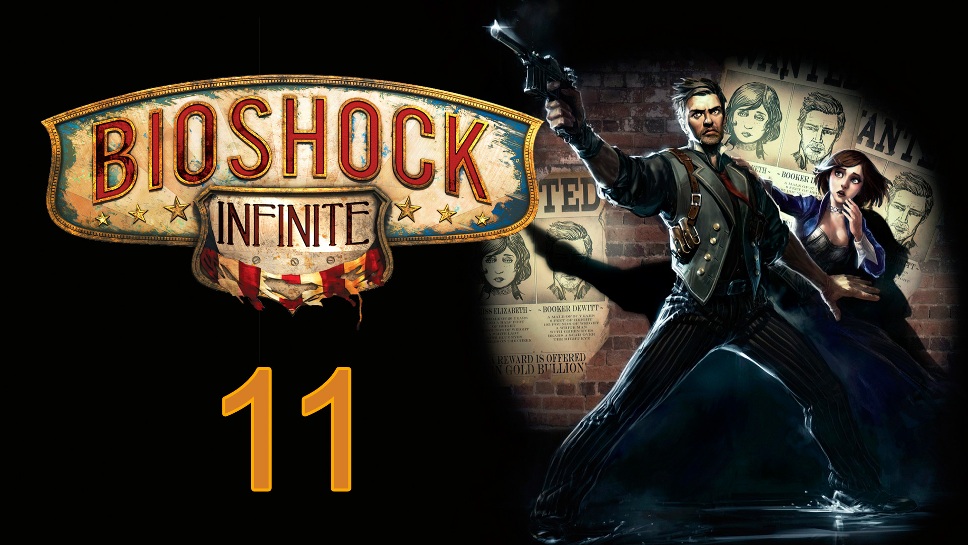 BioShock Infinite - Прохождение игры на русском [#11] | PC (2016 г.)