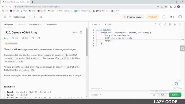 LeetCode in Java | Problem Solving in Array : Easy Question | Decode XORed Array | Lazy Code