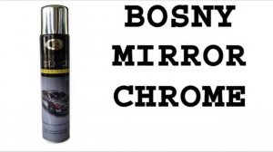 Зеркальный Хром Bosny