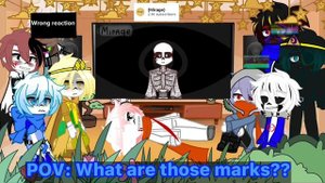 Sans au’s react to ink|rushed|badly made|requested|links in the description :)|