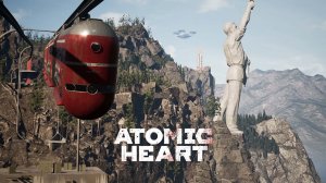 Прохождение Atomic Heart. 6 серия. Наконец-то поезд сдвинулся.