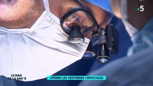 Douleurs aux cervicales : quand l'opération devient une nécessité - Le Magazine de la Santé