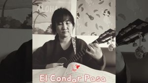 El Condor Pasa - Ukulele 🦅