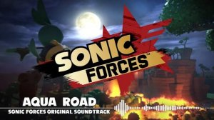 Sonic Forces OST - Aqua Road