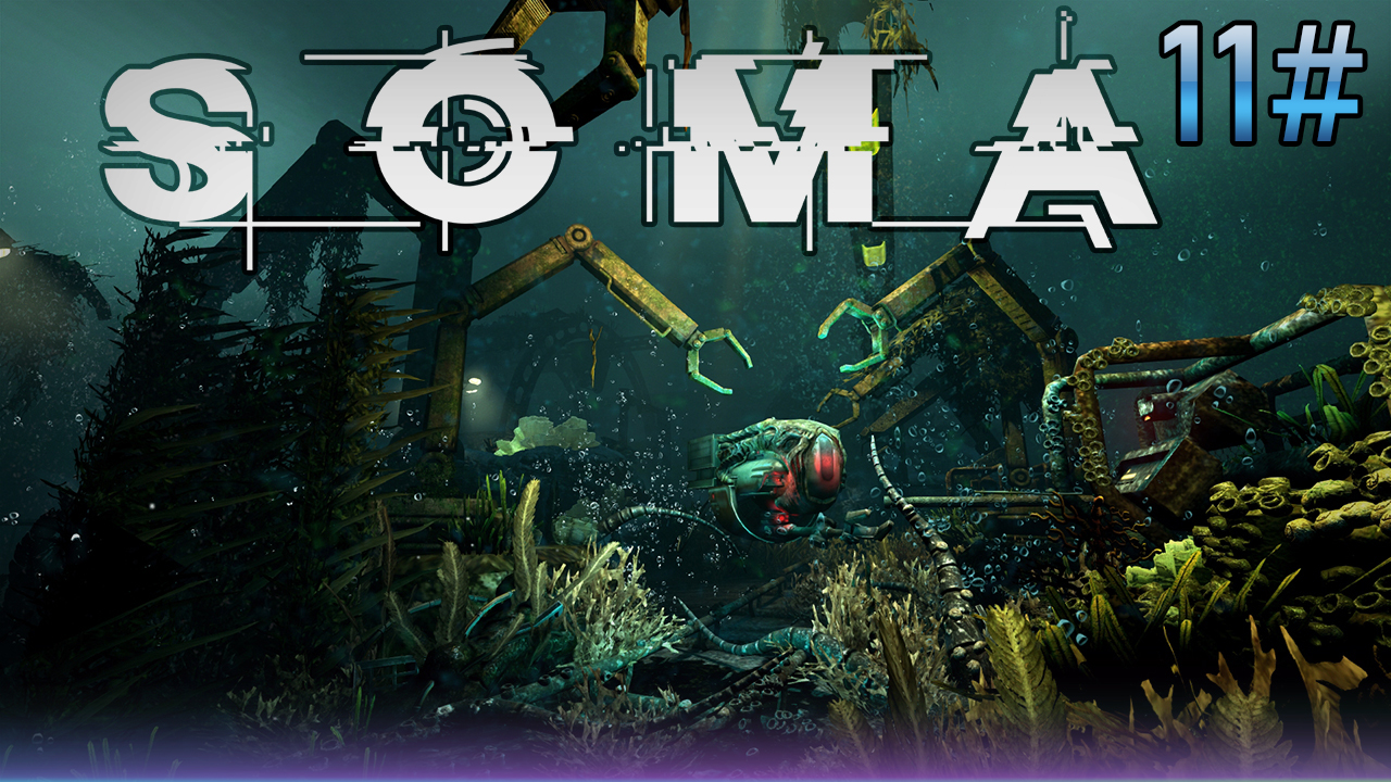 Soma прохождение