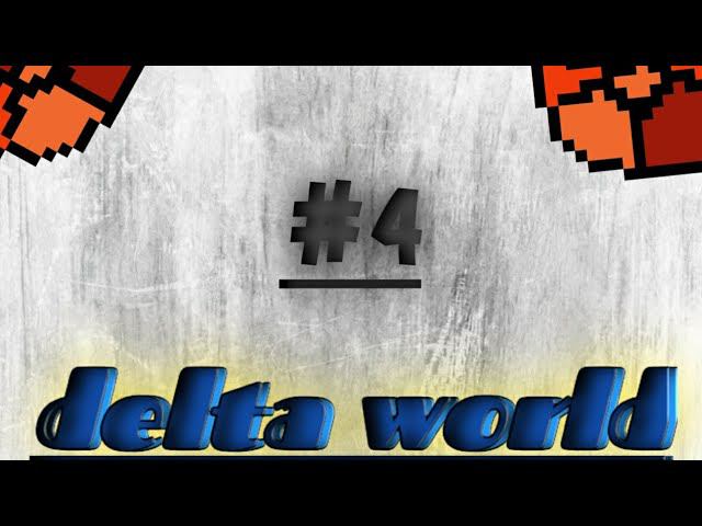 Deltaworld #4