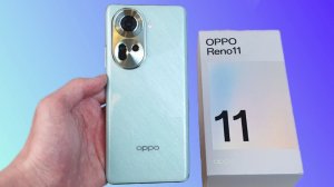 OPPO RENO 11 5G - ДЛЯ КОГО И ЗАЧЕМ? ЧЕСТНЫЙ ОБЗОР!