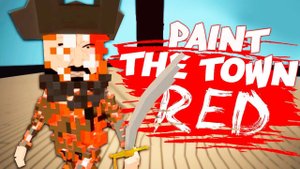 ЛОГОВО ПИРАТОВ С УЖАСНЫМИ БАНДИТАМИ! МЯСОРУБКА И УГАР В PAINT THE TOWN RED