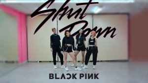 [MIXTEN] BLACKPINK - Shut Down Dance Cover