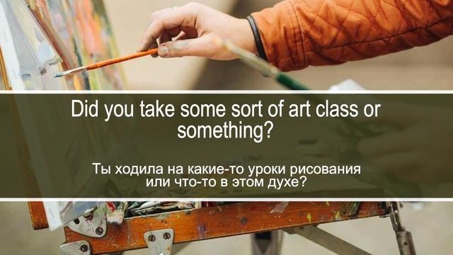 Двое знакомых обсуждают свои увлечение и хобби. Диалог на английском с переводом на русский