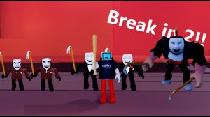 КАК Я ПРОХОДИЛ BREAK IN 2 #roblox #breakin2