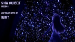 [Male Cover] Show Yourself - Frozen II