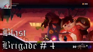 Blast Brigade прохождение # 4