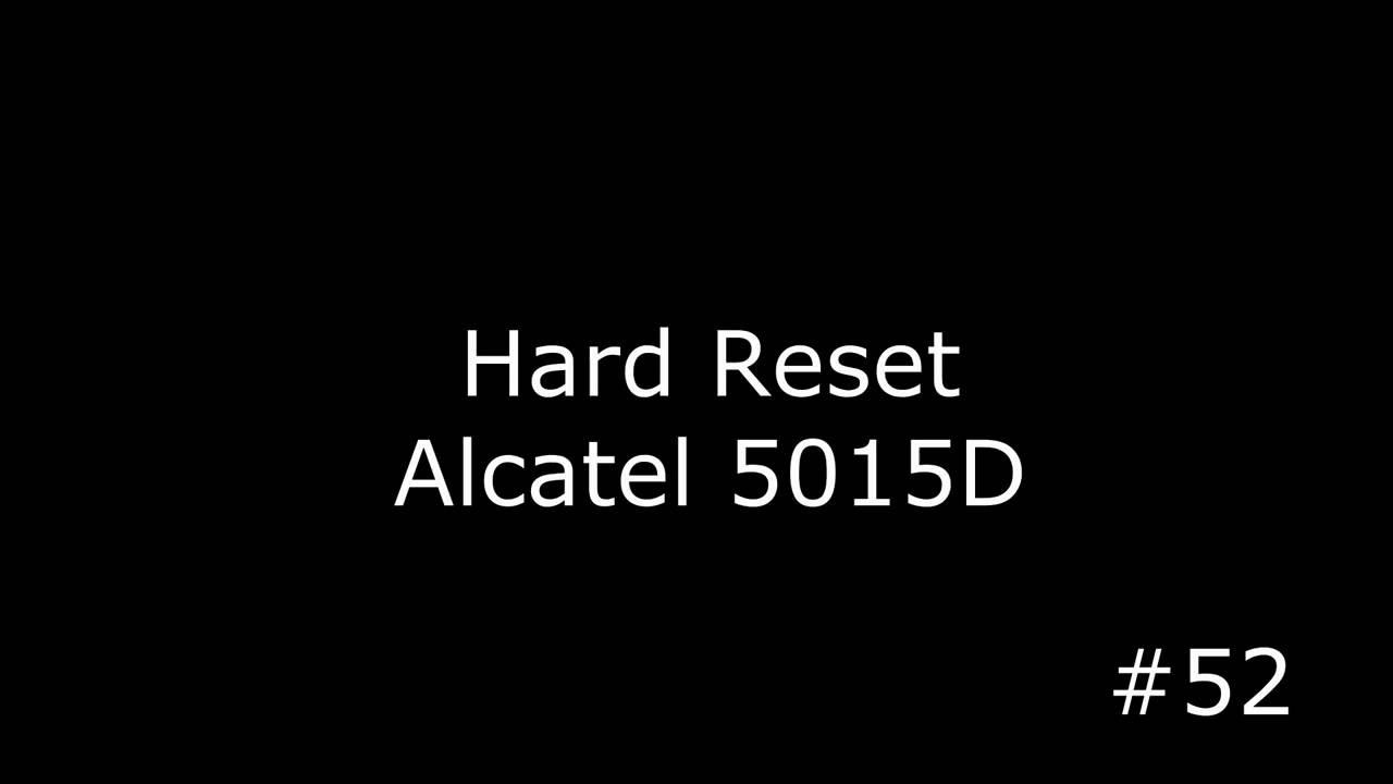 Сброс настроек Alcatel One Touch Pop 3 5015D (Hard Reset Alcatel 5015D) смотреть онлайн