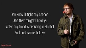 Ed Sheeran - Give Me Love (Lyrics)